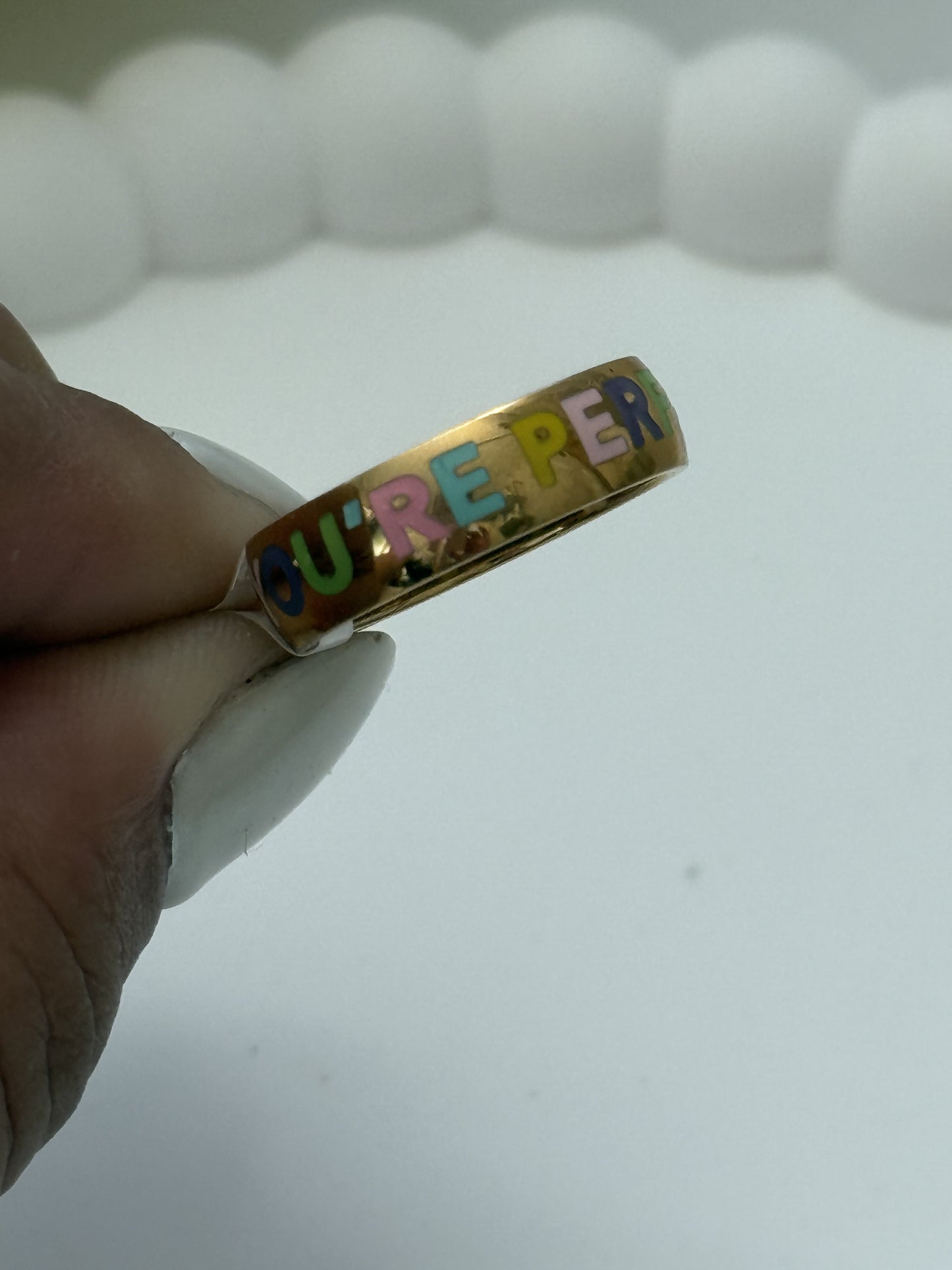 You are perfect ring